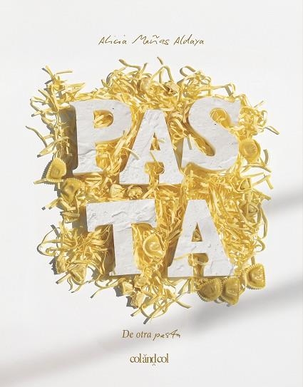 DE OTRA PASTA | 9788419483874 | MAÑAS ALDAYA, ALICIA | Llibreria Drac - Llibreria d'Olot | Comprar llibres en català i castellà online