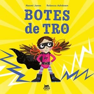 BOTES DE TRO | 9791399037098 | JONES, NAOMI | Llibreria Drac - Llibreria d'Olot | Comprar llibres en català i castellà online