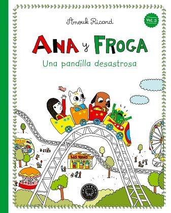 PANDILLA DESASTROSA, UNA (ANA Y FROGA 3) | 9791388154355 | RICARD, ANOUK | Llibreria Drac - Llibreria d'Olot | Comprar llibres en català i castellà online