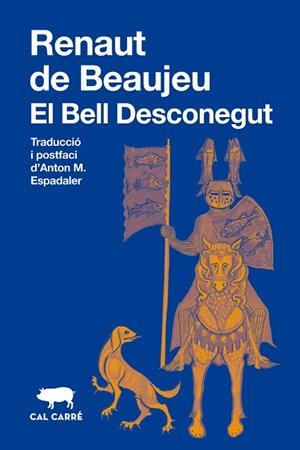 BELL DESCONEGUT, EL | 9791399165739 | DE BEAUJEU, RENAUT | Llibreria Drac - Llibreria d'Olot | Comprar llibres en català i castellà online