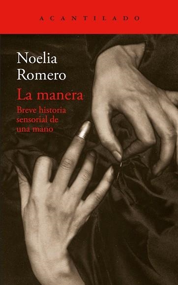MANERA, LA | 9791387964542 | ROMERO, NOELIA | Llibreria Drac - Librería de Olot | Comprar libros en catalán y castellano online