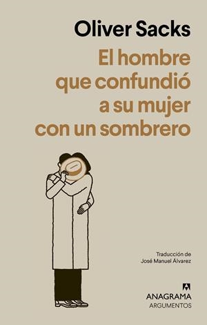 HOMBRE QUE CONFUNDIÓ A SU MUJER CON UN SOMBRERO, EL | 9788433950475 | SACKS, OLIVER | Llibreria Drac - Llibreria d'Olot | Comprar llibres en català i castellà online