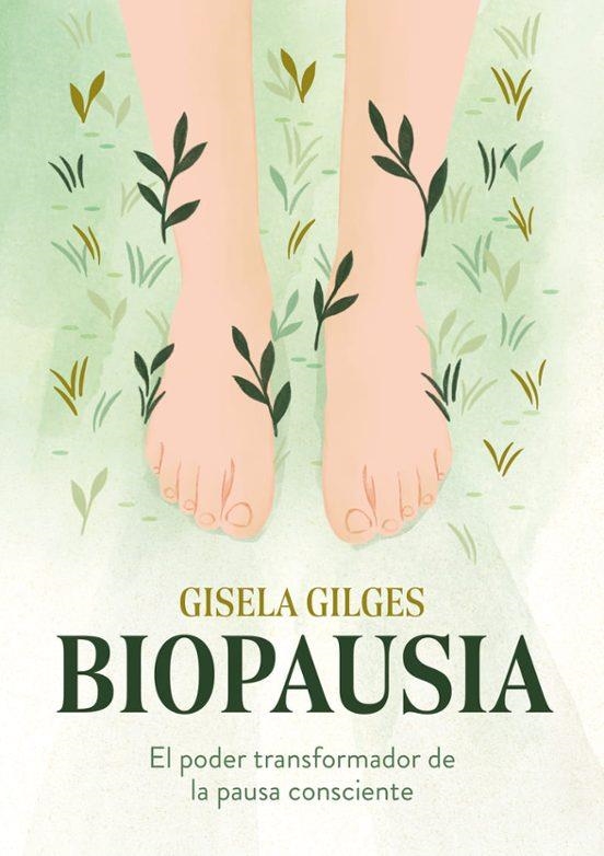 BIOPAUSIA | 9791387996277 | GILGES, GISELA | Llibreria Drac - Llibreria d'Olot | Comprar llibres en català i castellà online