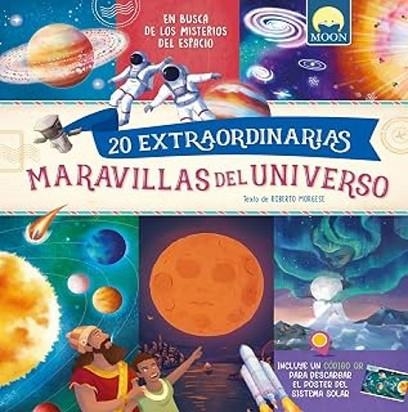 20 EXTRAORDINARIAS MARAVILLAS UNIVERSO | 9791256431410 | MORGESE, ROBERTO | Llibreria Drac - Llibreria d'Olot | Comprar llibres en català i castellà online