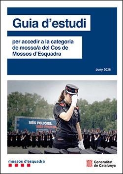 GUIA D'ESTUDI PER ACCEDIR A LA CATEGORIA DE MOSSO/A DEL COS DE MOSSOS D'ESQUADRA | 9791387889340 | MOSSOS D'ESQUADRA | Llibreria Drac - Llibreria d'Olot | Comprar llibres en català i castellà online