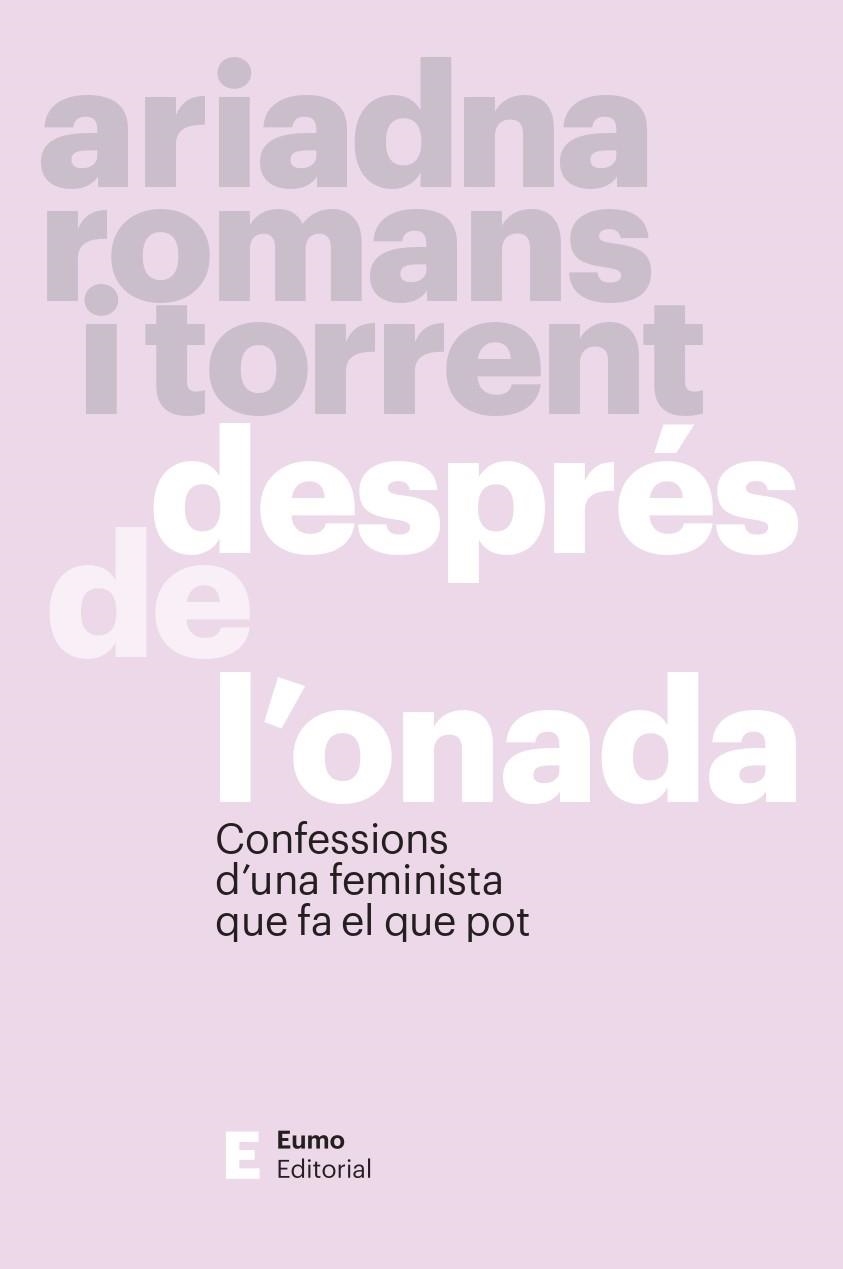 DESPRÉS DE L'ONADA | 9788497669054 | ROMANS I TORRENT, ARIADNA | Llibreria Drac - Llibreria d'Olot | Comprar llibres en català i castellà online