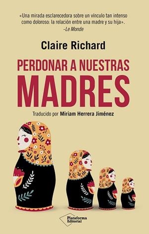 PERDONAR A NUESTRAS MADRES | 9791388080821 | RICHARD, CLAIRE | Llibreria Drac - Llibreria d'Olot | Comprar llibres en català i castellà online