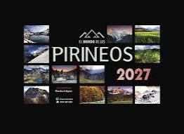 CALENDARIO PIRINEOS 2027 | 9788482169705 | LOPEZ CALLEJA, GORKA | Llibreria Drac - Llibreria d'Olot | Comprar llibres en català i castellà online