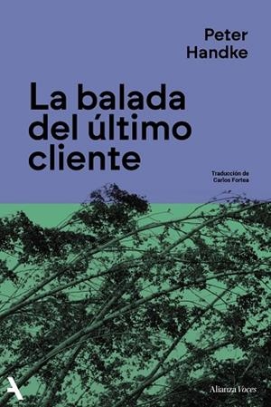BALADA DEL ÚLTIMO CLIENTE, LA | 9791370092887 | HANDKE, PETER | Llibreria Drac - Llibreria d'Olot | Comprar llibres en català i castellà online