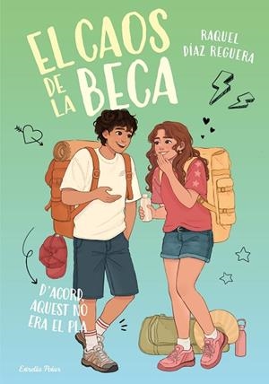 D'ACORD, AQUEST NO ERA EL PLA (EL CAOS DE LA BECA 3) | 9791388358111 | DÍAZ REGUERA, RAQUEL | Llibreria Drac - Llibreria d'Olot | Comprar llibres en català i castellà online