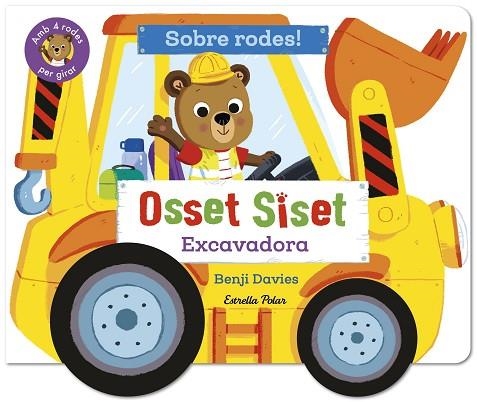 OSSET SISET. SOBRE RODES! EXCAVADORA | 9791387903718 | DAVIES, BENJI | Llibreria Drac - Llibreria d'Olot | Comprar llibres en català i castellà online