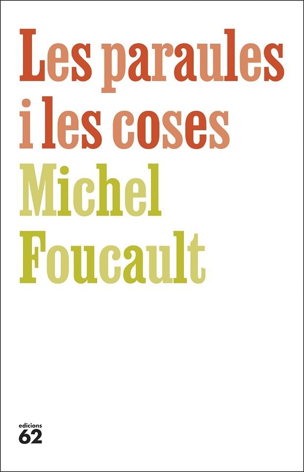 PARAULES I LES COSES, LES | 9788429783742 | FOUCAULT, MICHEL | Llibreria Drac - Llibreria d'Olot | Comprar llibres en català i castellà online
