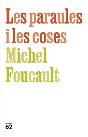 PARAULES I LES COSES, LES | 9788429783742 | FOUCAULT, MICHEL | Llibreria Drac - Llibreria d'Olot | Comprar llibres en català i castellà online