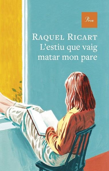 ESTIU QUE VAIG MATAR MON PARE, L' | 9791388369179 | RICART, RAQUEL | Llibreria Drac - Llibreria d'Olot | Comprar llibres en català i castellà online