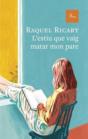 ESTIU QUE VAIG MATAR MON PARE, L' | 9791388369179 | RICART, RAQUEL | Llibreria Drac - Llibreria d'Olot | Comprar llibres en català i castellà online