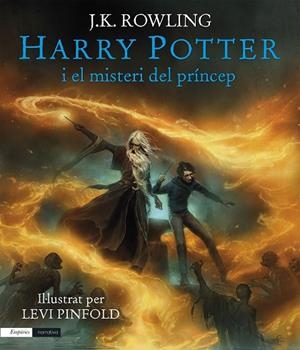 HARRY POTTER I EL MISTERI DEL PRÍNCEP (EDICIÓ IL·LUSTRADA) | 9791387736194 | ROWLING, J.K. | Llibreria Drac - Librería de Olot | Comprar libros en catalán y castellano online