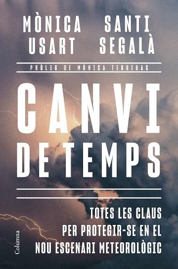 CANVI DE TEMPS | 9788466435635 | USART, MÒNICA; SEGALÀ, SANTI | Llibreria Drac - Llibreria d'Olot | Comprar llibres en català i castellà online