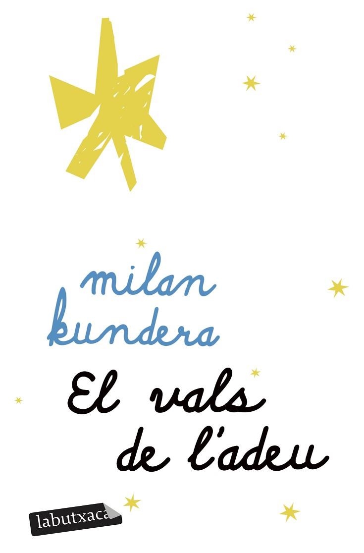 VALS DE L'ADEU, EL | 9791387802905 | KUNDERA, MILAN | Llibreria Drac - Librería de Olot | Comprar libros en catalán y castellano online