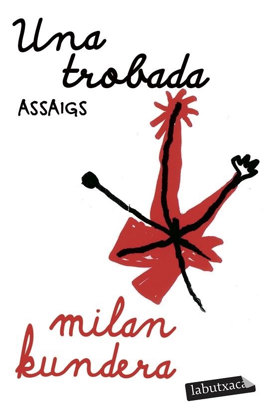 TROBADA, UNA | 9791387802912 | KUNDERA, MILAN | Llibreria Drac - Llibreria d'Olot | Comprar llibres en català i castellà online