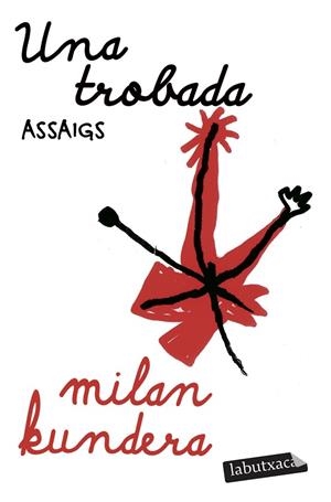TROBADA, UNA | 9791387802912 | KUNDERA, MILAN | Llibreria Drac - Llibreria d'Olot | Comprar llibres en català i castellà online