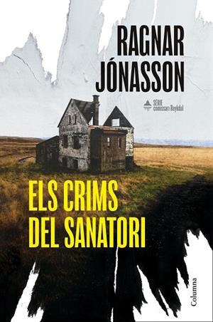CRIMS DEL SANATORI, ELS (SÈRIE COMISSARI REYKDAL 1) | 9788466435574 | JÓNASSON, RAGNAR | Llibreria Drac - Llibreria d'Olot | Comprar llibres en català i castellà online