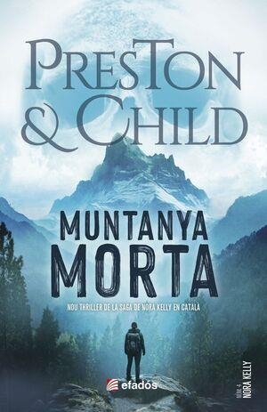 MUNTANYA MORTA, LA | 9791387658687 | PRESTON / CHILD | Llibreria Drac - Librería de Olot | Comprar libros en catalán y castellano online
