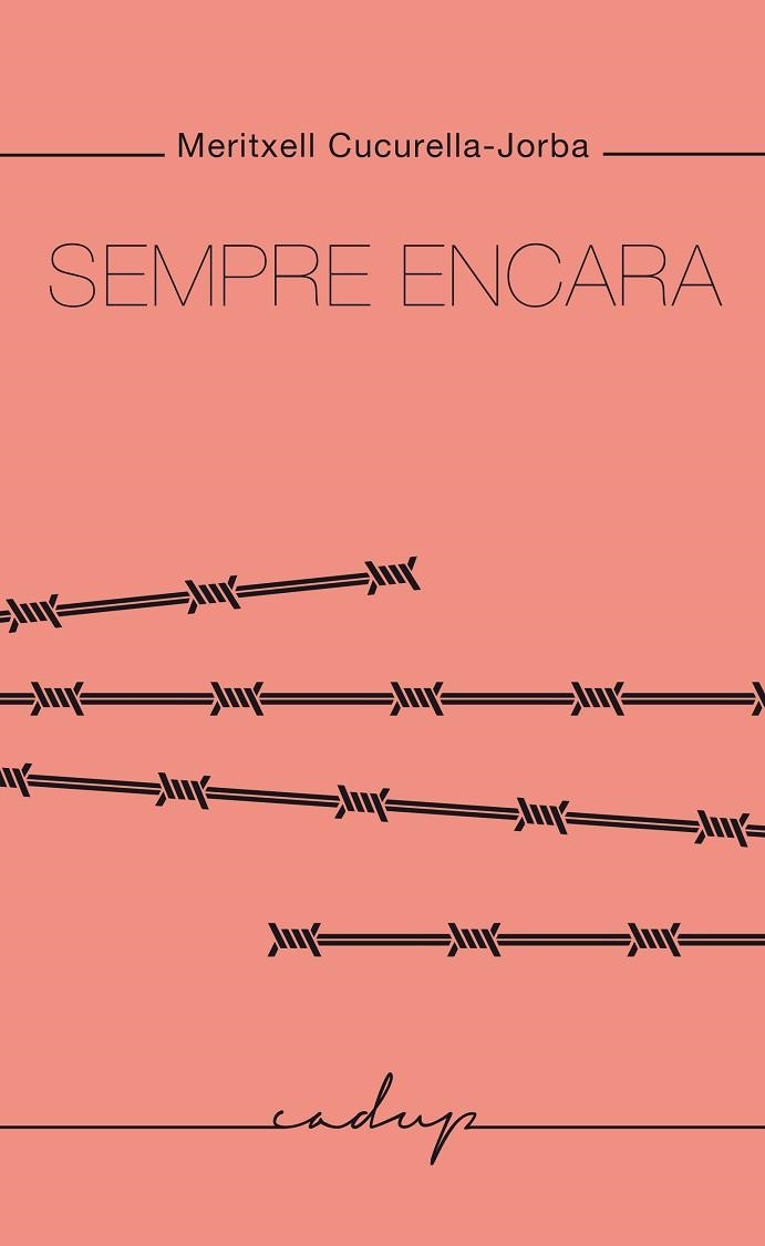 SEMPRE ENCARA | 9788412580860 | CUCURELLA-JORBA, MERITXELL | Llibreria Drac - Librería de Olot | Comprar libros en catalán y castellano online