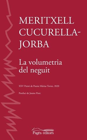 VOLUMETRIA DEL NEGUIT, LA | 9788413033082 | CUCURELLA-JORBA, MERITXELL | Llibreria Drac - Llibreria d'Olot | Comprar llibres en català i castellà online