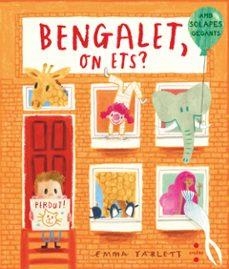 BENGALET ON ETS | 9788466160520 | YARLETT, EMMA | Llibreria Drac - Llibreria d'Olot | Comprar llibres en català i castellà online