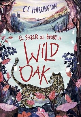 SECRETO DEL BOSQUE DE WILDOAK, EL | 9791387597481 | HARRINGTON, C. C. | Llibreria Drac - Llibreria d'Olot | Comprar llibres en català i castellà online