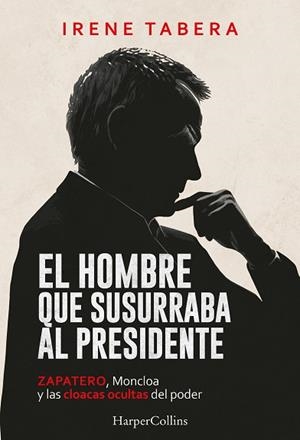 HOMBRE QUE SUSURRABA AL PRESIDENTE, EL | 9788410648968 | TABERA, IRENE | Llibreria Drac - Llibreria d'Olot | Comprar llibres en català i castellà online