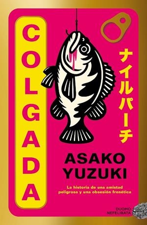 COLGADA | 9791387574734 | YUZUKI, ASAKO | Llibreria Drac - Llibreria d'Olot | Comprar llibres en català i castellà online