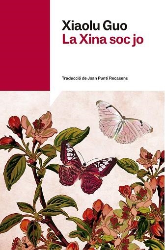 XINA SOC JO, LA | 9791387853266 | GUO, XIAOLU | Llibreria Drac - Llibreria d'Olot | Comprar llibres en català i castellà online