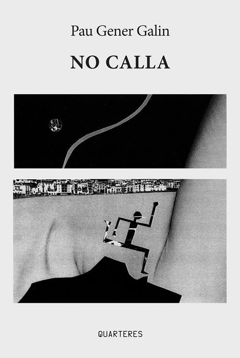 NO CALLA | 9791399244809 | GENER, PAU | Llibreria Drac - Llibreria d'Olot | Comprar llibres en català i castellà online