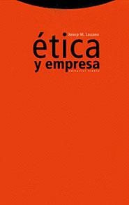 ETICA Y EMPRESA | 9788481643473 | LOZANO, JOSEP M. | Llibreria Drac - Librería de Olot | Comprar libros en catalán y castellano online