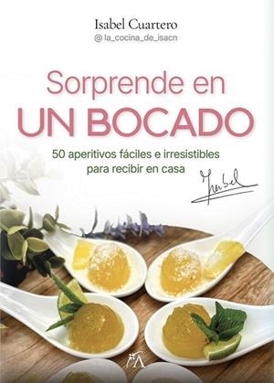 SORPRENDE EN UN BOCADO | 9791388396137 | CUARTERO, ISABEL | Llibreria Drac - Llibreria d'Olot | Comprar llibres en català i castellà online