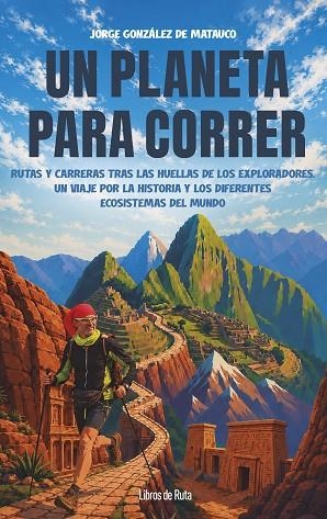 UN PLANETA PARA CORRER | 9791387955489 | GONZÁLEZ, JORGE | Llibreria Drac - Llibreria d'Olot | Comprar llibres en català i castellà online