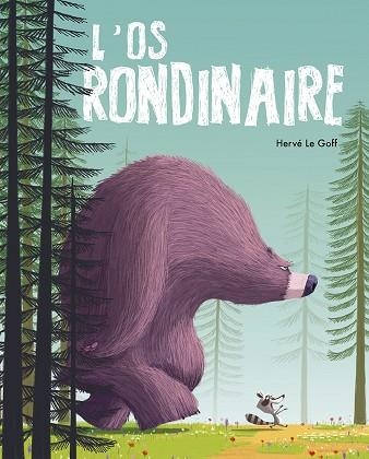 ÓS RONDINAIRE, L' | 9788491459484 | LE GOFF, HERVÉ | Llibreria Drac - Llibreria d'Olot | Comprar llibres en català i castellà online