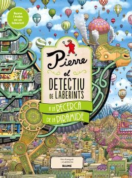 PIERRE. A LA RECERCA DE LA PIRÀMIDE | 9791388023729 | KAMIGAKI, HIRO/IC4DESIGN | Llibreria Drac - Llibreria d'Olot | Comprar llibres en català i castellà online