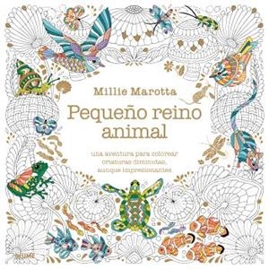 MAROTTA. PEQUEÑO REINO ANIMAL | 9791388023767 | MAROTTA, MILLIE | Llibreria Drac - Llibreria d'Olot | Comprar llibres en català i castellà online