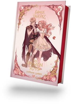 ERASE UNA VEZ UN CORAZON ROTO -EDICION ESPECIAL ILUSTRADA | 9791388002021 | GARBER, STEPHANIE | Llibreria Drac - Llibreria d'Olot | Comprar llibres en català i castellà online