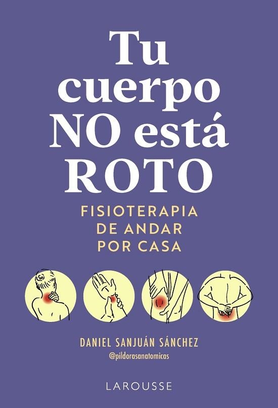 TU CUERPO NO ESTÁ ROTO | 9791388145063 | SANJUÁN SÁNCHEZ, DANIEL | Llibreria Drac - Llibreria d'Olot | Comprar llibres en català i castellà online