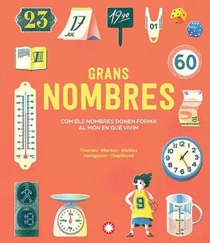 GRANS NOMBRES | 9791387614393 | THOMAS, ISABEL/KLANTEN, ROBERT/NIEBIUS, MARIA-ELISABETH/HONIGSTEIN, RAPHAEL | Llibreria Drac - Llibreria d'Olot | Comprar llibres en català i castellà online