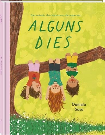 ALGUNS DIES | 9791387883416 | SOSA, DANIELA | Llibreria Drac - Llibreria d'Olot | Comprar llibres en català i castellà online