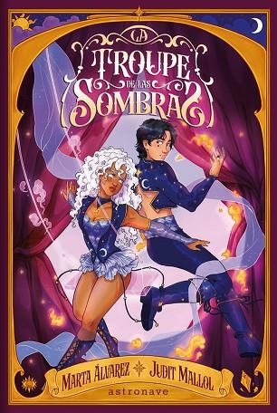 TROUPE DE LAS SOMBRAS, LA | 9788467981780 | ALVAREZ, MARTA/ MALLOL, JUDIT | Llibreria Drac - Llibreria d'Olot | Comprar llibres en català i castellà online