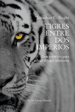TIGRES ENTRE DOS IMPERIOS | 9791388032660 | SLAGHT, JONATHAN C. | Llibreria Drac - Librería de Olot | Comprar libros en catalán y castellano online