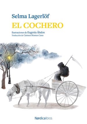 COCHERO, EL | 9791388306389 | LAGERLOF, SELMA | Llibreria Drac - Llibreria d'Olot | Comprar llibres en català i castellà online