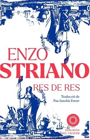 RES DE RES | 9791399169560 | STRIANO, ENZO | Llibreria Drac - Llibreria d'Olot | Comprar llibres en català i castellà online