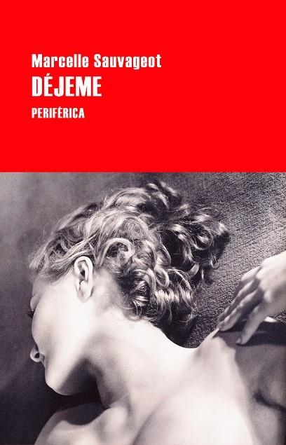 DÉJEME | 9788418838880 | SAUVAGEOT, MARCELLE | Llibreria Drac - Llibreria d'Olot | Comprar llibres en català i castellà online
