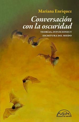 CONVERSACIÓN CON LA OSCURIDAD | 9788483933916 | ENRIQUEZ, MARIANA | Llibreria Drac - Llibreria d'Olot | Comprar llibres en català i castellà online